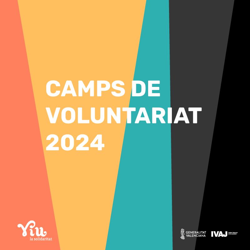 Camps de Voluntariat, Estiu 2024