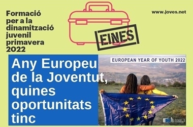 6-any-europeu-de-la-joventut-quines-oportunitats-tinc-eines-primavera-2022
