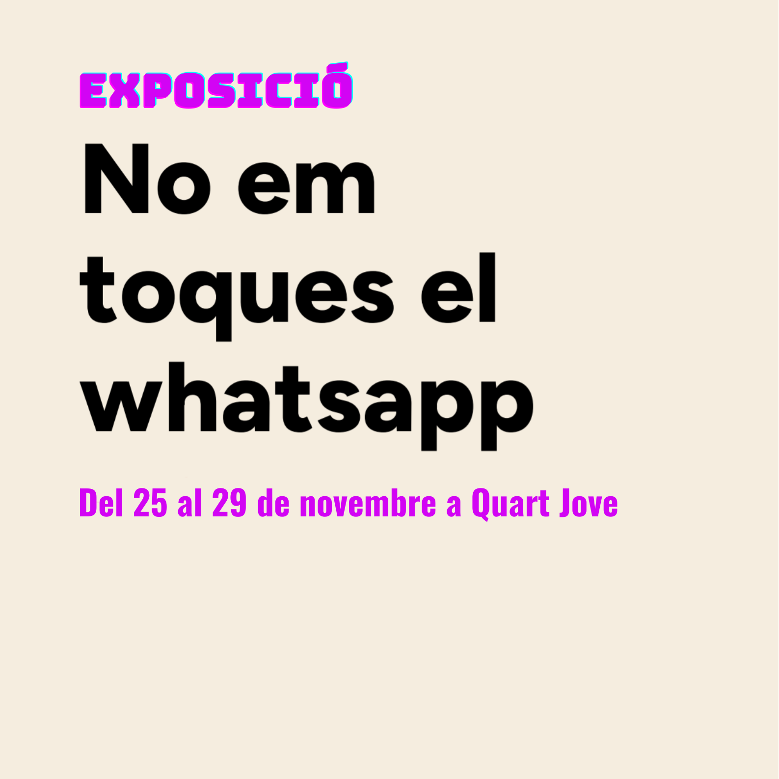 Quart de Poblet, 25N, No em toques el whatsapp